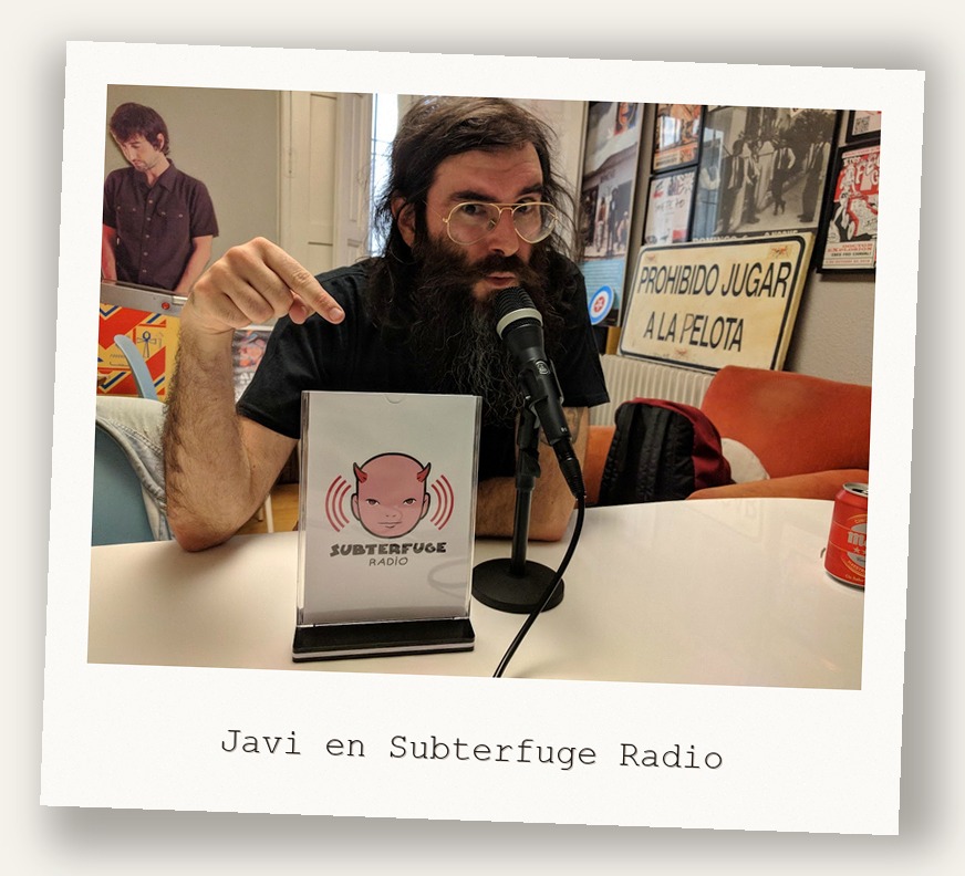 Javi en Subterfuge Radio