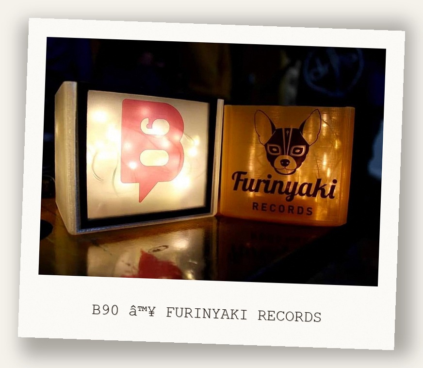 B90 â™¥ FURINYAKI RECORDS