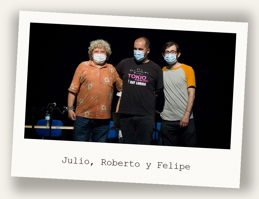 Julio, Roberto y Felipe