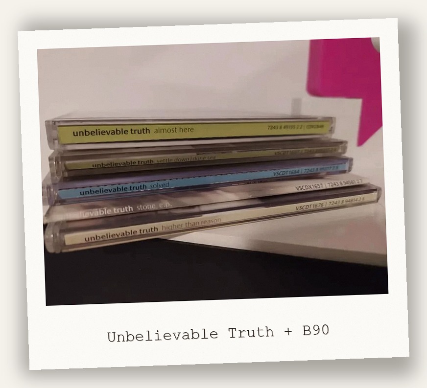 Unbelievable Truth + B90
