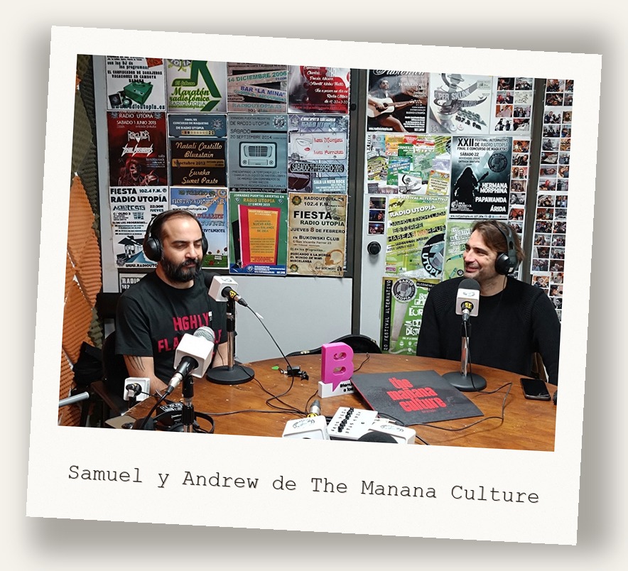 Samuel y Andrew de The Manana Culture
