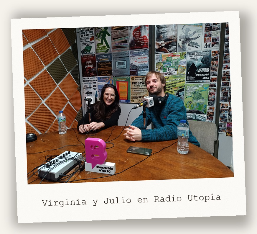 Virginia y Julio en Radio Utopía